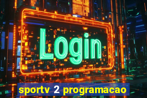 sportv 2 programacao